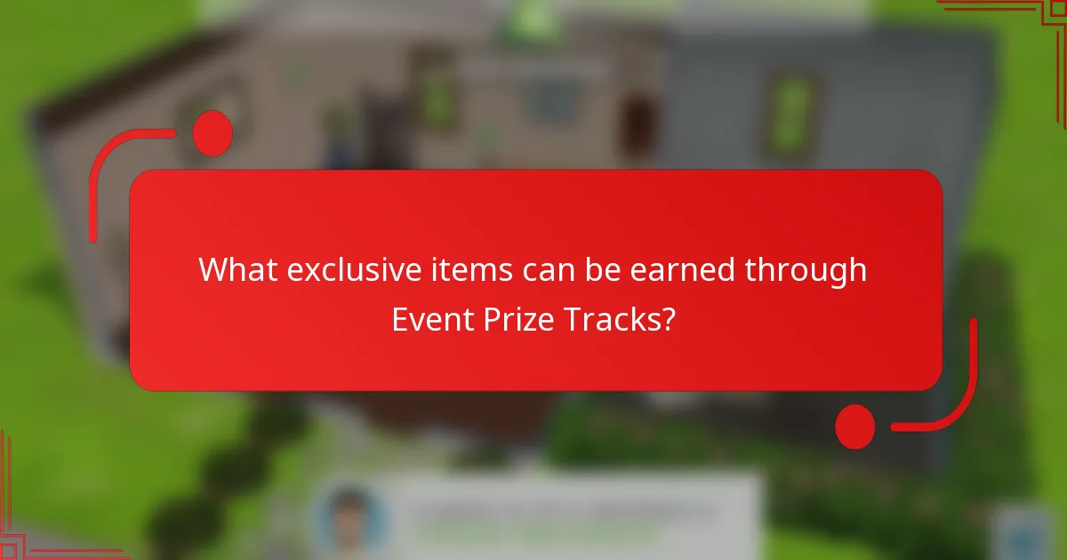 What exclusive items can be earned through Event Prize Tracks?